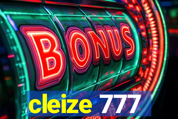 cleize 777